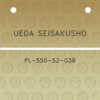 ueda-seisakusho-pl-550-52-g3b