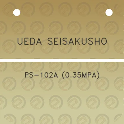 ueda-seisakusho-ps-102a-035mpa