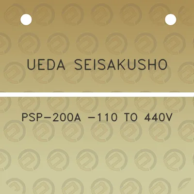 ueda-seisakusho-psp-200a-110-to-440v