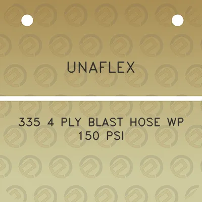 unaflex-335-4-ply-blast-hose-wp-150-psi