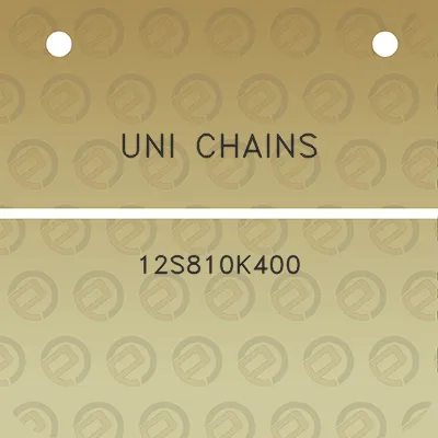 uni-chains-12s810k400