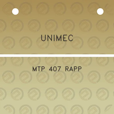 unimec-mtp-407-rapp