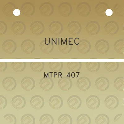 unimec-mtpr-407