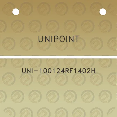 unipoint-uni-100124rf1402h