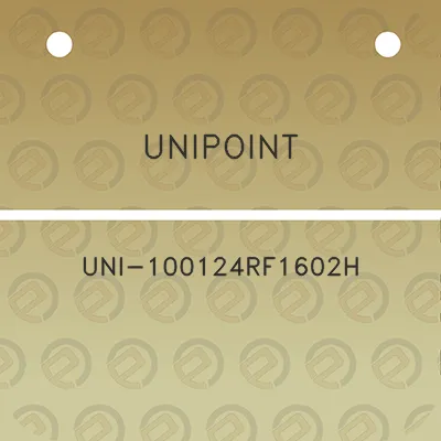 unipoint-uni-100124rf1602h