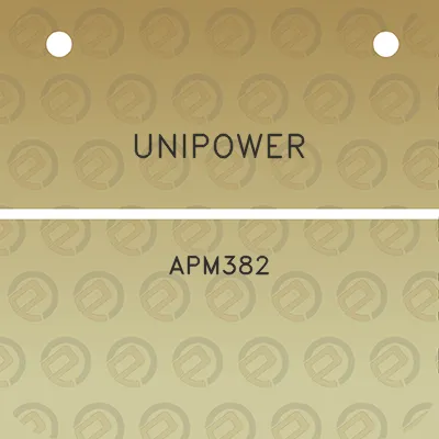 unipower-apm382