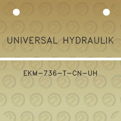 universal-hydraulik-ekm-736-t-cn-uh