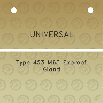 universal-type-453-m63-exproof-gland