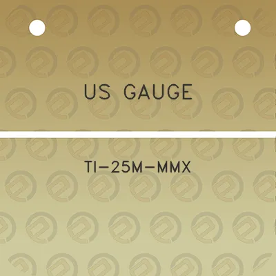 us-gauge-ti-25m-mmx