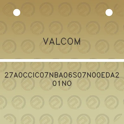 valcom-27a0ccic07nba06s07n00eda201no