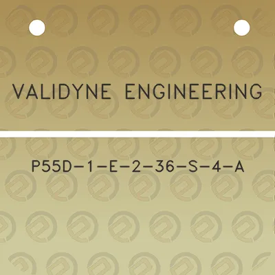 validyne-engineering-p55d-1-e-2-36-s-4-a