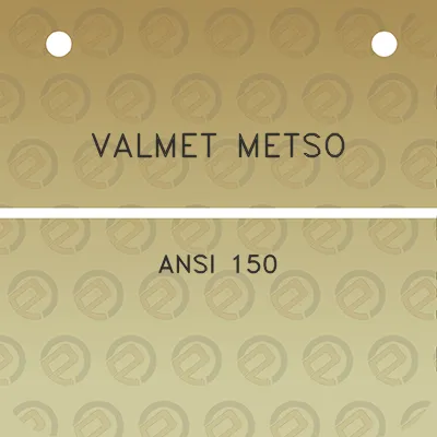 valmet-metso-ansi-150