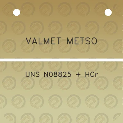 valmet-metso-uns-n08825-hcr