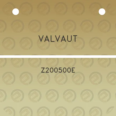 valvaut-z200500e