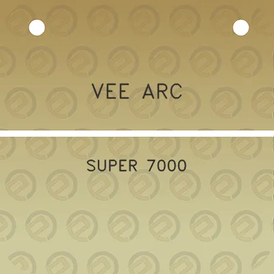 vee-arc-super-7000