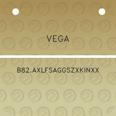 vega-b82axlfsaggszxkinxx