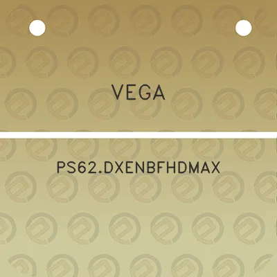 vega-ps62dxenbfhdmax