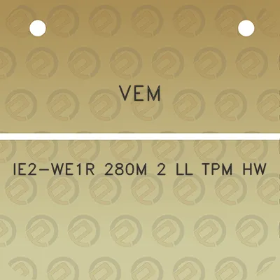 vem-ie2-we1r-280m-2-ll-tpm-hw