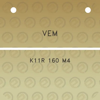 vem-k11r-160-m4