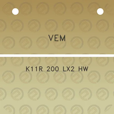 vem-k11r-200-lx2-hw