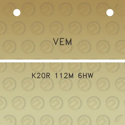 vem-k20r-112m-6hw