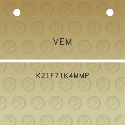 vem-k21f71k4mmp