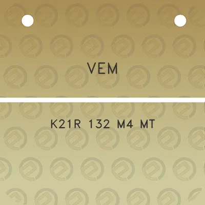 vem-k21r-132-m4-mt