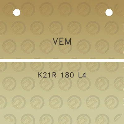 vem-k21r-180-l4