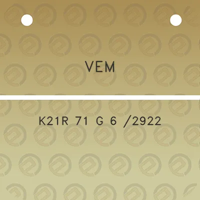 vem-k21r-71-g-6-2922