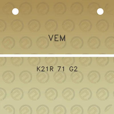 vem-k21r-71-g2