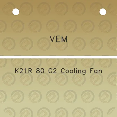 vem-k21r-80-g2-cooling-fan