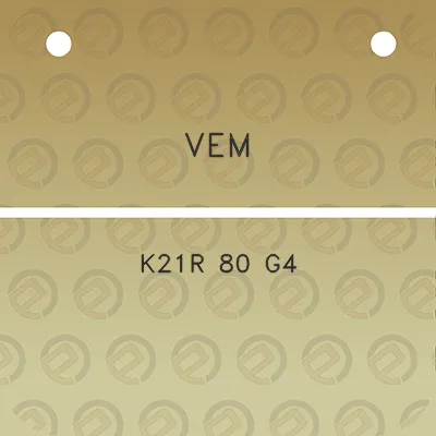 vem-k21r-80-g4