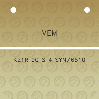 vem-k21r-90-s-4-syn6510