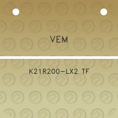 vem-k21r200-lx2-tf