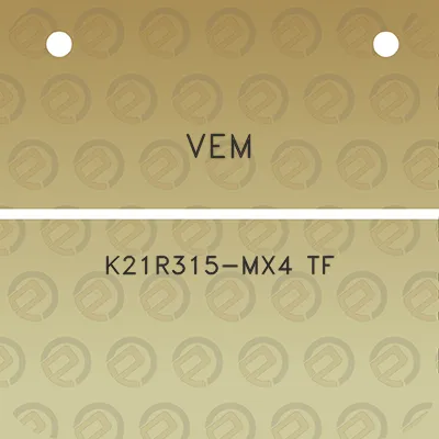 vem-k21r315-mx4-tf