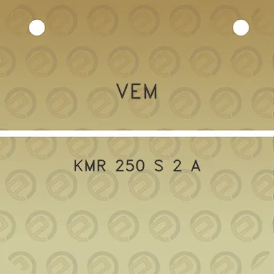 vem-kmr-250-s-2-a