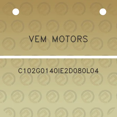 vem-motors-c102g0140ie2d080l04