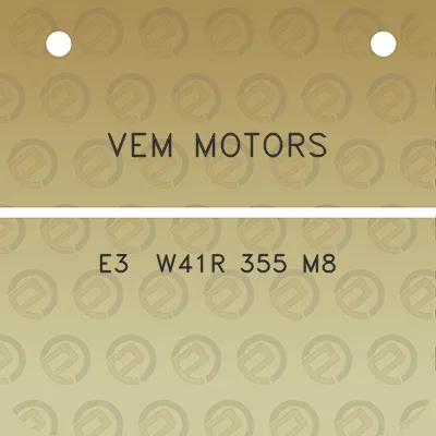 vem-motors-e3-w41r-355-m8