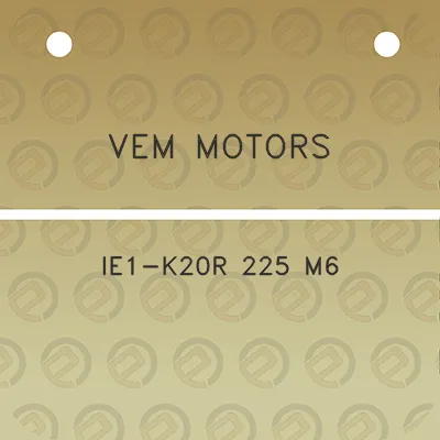 vem-motors-ie1-k20r-225-m6