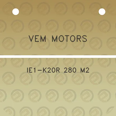 vem-motors-ie1-k20r-280-m2