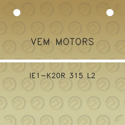 vem-motors-ie1-k20r-315-l2