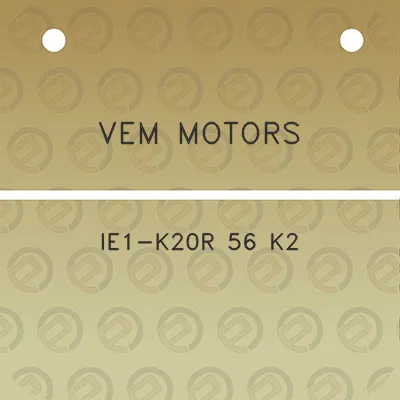 vem-motors-ie1-k20r-56-k2