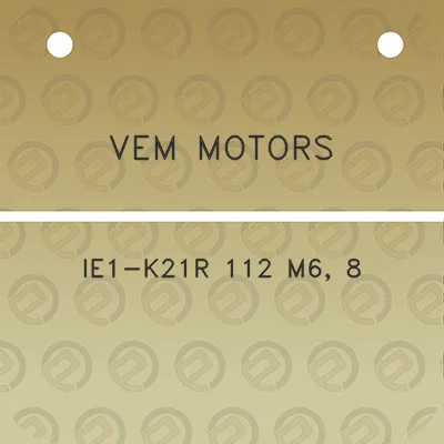 vem-motors-ie1-k21r-112-m6-8