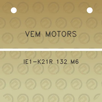 vem-motors-ie1-k21r-132-m6