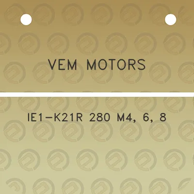 vem-motors-ie1-k21r-280-m4-6-8