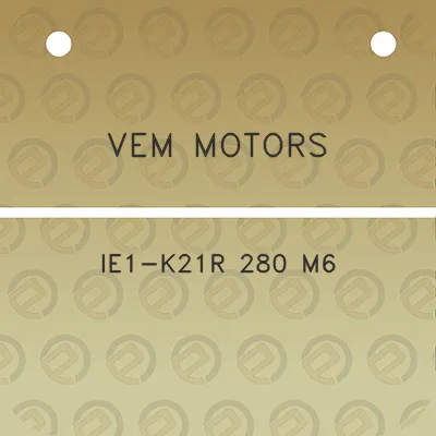 vem-motors-ie1-k21r-280-m6