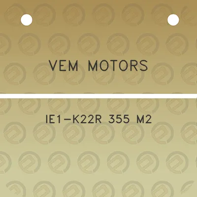 vem-motors-ie1-k22r-355-m2