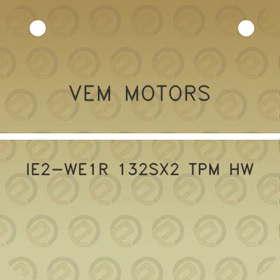 vem-motors-ie2-we1r-132sx2-tpm-hw