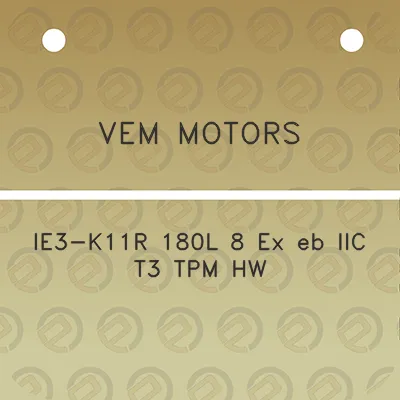 vem-motors-ie3-k11r-180l-8-ex-eb-iic-t3-tpm-hw