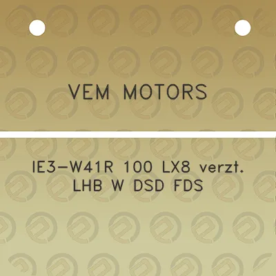 vem-motors-ie3-w41r-100-lx8-verzt-lhb-w-dsd-fds